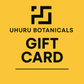 Uhuru Botanicals Gift Card